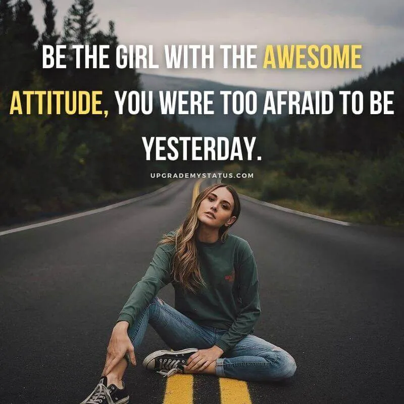 A girl is sitting on a road over it top attitude status in written