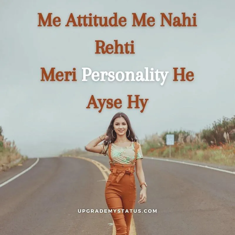 image of a girl walking on a road with attitude status for girl in hindi written over it