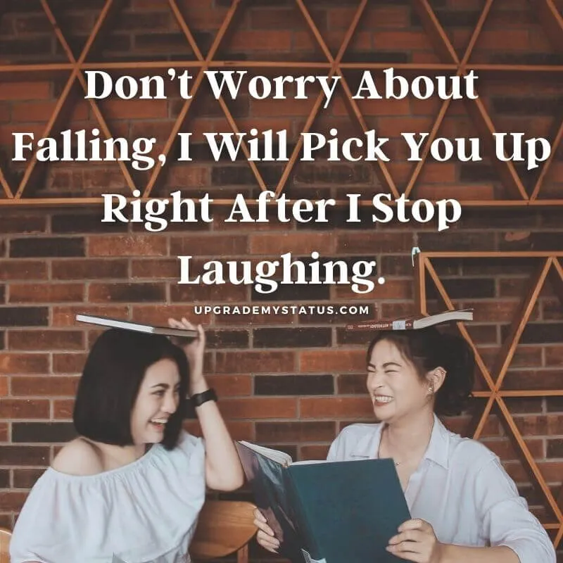 cute friendship status written over a image of two girl having laugh together